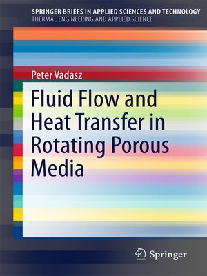 cover image of Fluid Flow and Heat Transfer in Rotating Porous Media